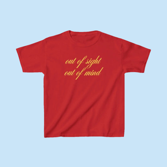 Out Of Sight Out Of Mind Baby Tee