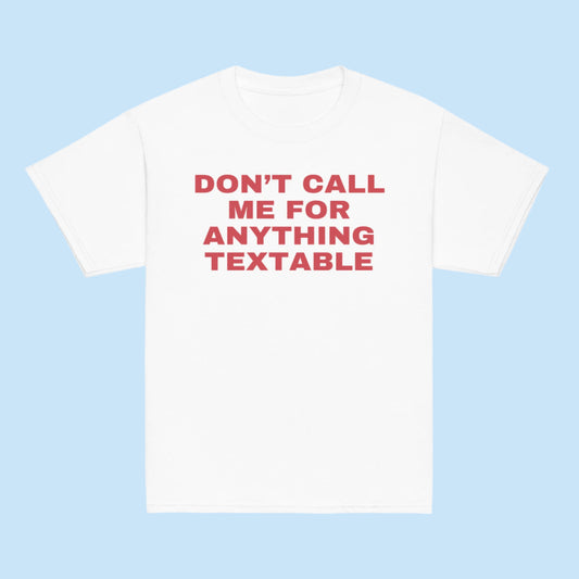 cotton red text dont call me for anything textable